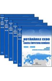 Set 5 vol. Hotararile CEDO in cauzele impotriva Romaniei 1994-2009 - -