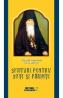 Sfaturi pentru soti si parinti - Sfantul Ambrozie de la Optina - Sfantul Ambrozie De La Optina