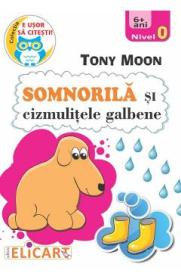 Somnorila si cizmulitele galbene. Nivel 0 - Tony Moon