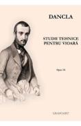 Studii tehnice pentru vioara. Opus 74 - Dancla - Charles Dancla