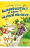 Superdetectivii si cazul pisoiului disparut - Ann-Katrin Heger, Dominik Rupp - Dominik Rupp