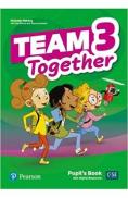 Team Together 3 Pupil's Book with Digital Resources - Michelle Mahony, Kay Bentley, Tessa Lochowski - Michelle Mahony