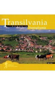 Transilvania: Romania. Calator prin tara mea - -