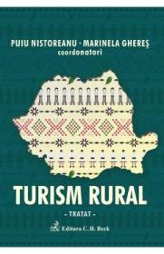 Turism rural - tratat - Puiu Nistoreanu, Marinela Gheres - Marinela Gheres