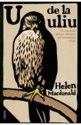 U de la uliu - Helen Macdonald