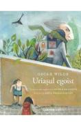 Uriasul egoist Ed.2 - Oscar Wilde