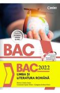 Bacalaureat 2022. Limba si literatura romana - Monica Cristina Anisie, Constantin Ciprian Nistor - Constantin Ciprian Nistor