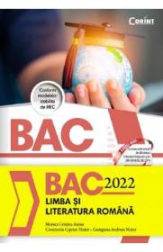 Bacalaureat 2022. Limba si literatura romana - Monica Cristina Anisie, Constantin Ciprian Nistor - Constantin Ciprian Nistor