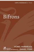 Bifrons - Viorel Marineasa, Daniel Vighi - Daniel Vighi