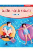 Caietul meu de vacanta - Clasa 1 - Autor Anonim