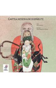 Cartea meseriilor disparute - Mircea Stanciu, Diana Margareta Cepleanu - Mircea Stanciu