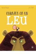 Curajos ca un leu - Rachel Bright, Jim Field - Jim Field