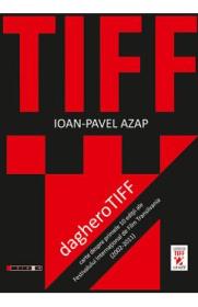 Daghero Tiff - Ioan-Pavel Azap - Ioan Pavel Azap