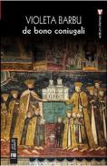 De bono coniugali - Violeta Barbu