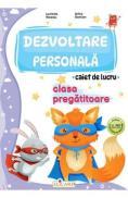 Dezvoltare personala - Clasa pregatitoare - Caiet de lucru - Lucretia Neacsu, Arina Damian - Arina Damian