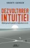 Dezvoltarea intuitiei - Shakti Gawain
