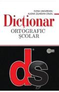 Dictionar ortografic scolar - Elena Ungureanu, Aliona Zgardan-Crudu - Elena Ungureanu