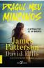 Dragul meu mincinos - James Patterson, David Ellis - David Ellis
