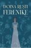 Ferenike - Doina Rusti