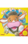 Ferma mea: atinge, simte, asculta - Tony Wolf