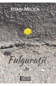 Fulguratii Vol.11 - Ioan Milea