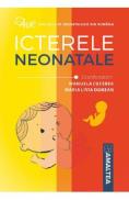 Icterele neonatale - Manuela Cucerea, Maria Livia Ognean - Manuela Cucerea