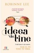Ideea de tine - Robinne Lee
