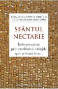 Indrepteaza-te prin credinta si nadejde spre a vietui fericit - Sfantul Nectarie - Sfantul Nectarie Din Eghina