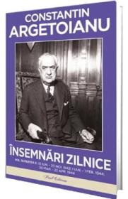 Insemnari zilnice Vol.10 Partea 2 - Constantin Argetoianu