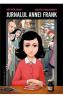 Jurnalul Annei Frank. Adaptare grafica - Ari Folman, David Polonsky - David Polonsky