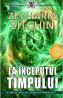 La inceputul timpului. Seria Cronicile Pamantului Vol.5 - Zecharia Sitchin