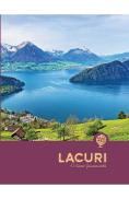 Lacuri. O lume fascinanta - -