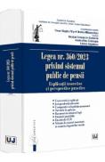 Legea Nr. 360 din 2023 privind sistemul public de pensii - Cezar Virgiliu Filip, Monica-Mihaela Stan, Nicolae Constantin Costache, Ionela-Alina Cotorogea, Liliana Iorgulescu - Monica Mihaela Stan