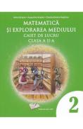 Matematica si explorarea mediului - Clasa 2 - Caiet de lucru - Adina Grigore, Augustina Anghel, Claudia-Daniela Negritoiu - Adina Grigore