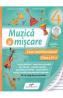 Muzica si miscare - Clasa 4 - Caiet multifunctional - Lacramioara-Ana Pauliuc, Costin Diaconescu - Costin Diaconescu