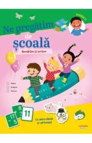 Ne pregatim de scoala. Numaram si scriem - -