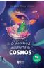 O aventura minunata in cosmos - Lisa Hansch, Ramona Wultschner - Teodora Tanasa