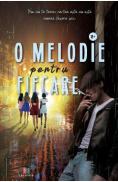 O melodie pentru fiecare - Autor anonim - Autor Anonim