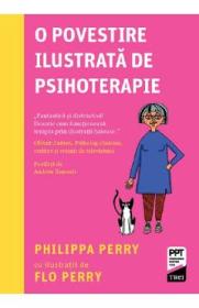 O povestire ilustrata de psihoterapie - Philippa Perry