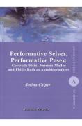 Performative Selves, Performative Poses - Sorina Chiper