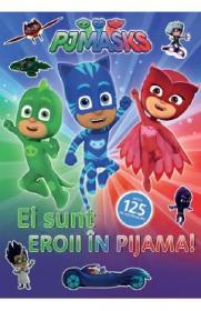 Pjmasks: Ei sunt Eroii in Pijama! - -