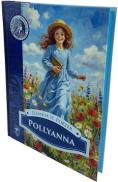 Pollyanna - Eleanor H. Porter