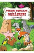 Povesti populare romanesti cu animale - -