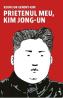 Prietenul meu, Kim Jong-Un - Keum Suk Gendry-Kim
