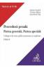 Procedura penala. Partea generala. Partea speciala Ed.6 - Andrei Zarafiu, Ioan-Paul Chis, Cristian Balan - Cristian Balan