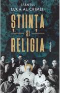 Stiinta si religia - Sfantul Luca al Crimeei - Sfantul Luca Al Crimeei