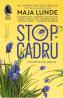 Stop-cadru - Maja Lunde