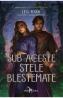 Sub aceste stele blestemate - Lexi Ryan
