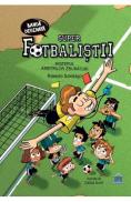 Super fotbalistii. Misterul arbitrilor zburatori - Roberto Santiago