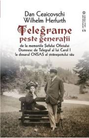 Telegrame peste generatii - Dan Ceaicovschi, Wilhelm Herfurth - Wilhelm Herfurth